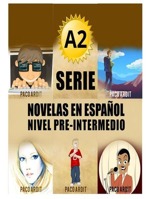 cover image of A2--Serie Novelas en Español Nivel Pre-Intermedio